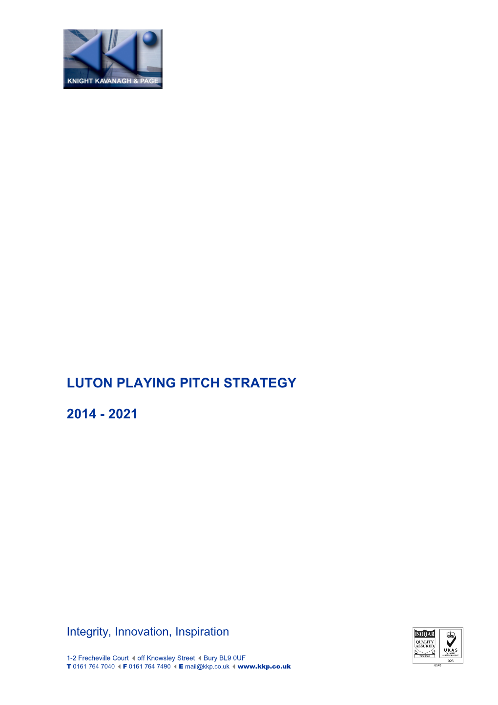 Luton Playing Pitch Strategy 2014-2021