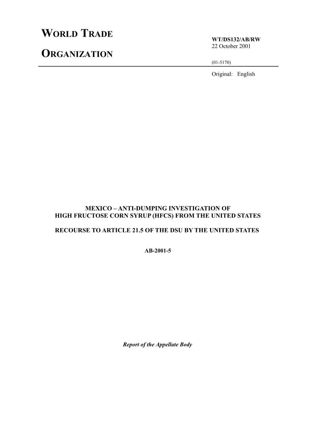 High Fructose Corn Syrup (Hfcs) from the United States