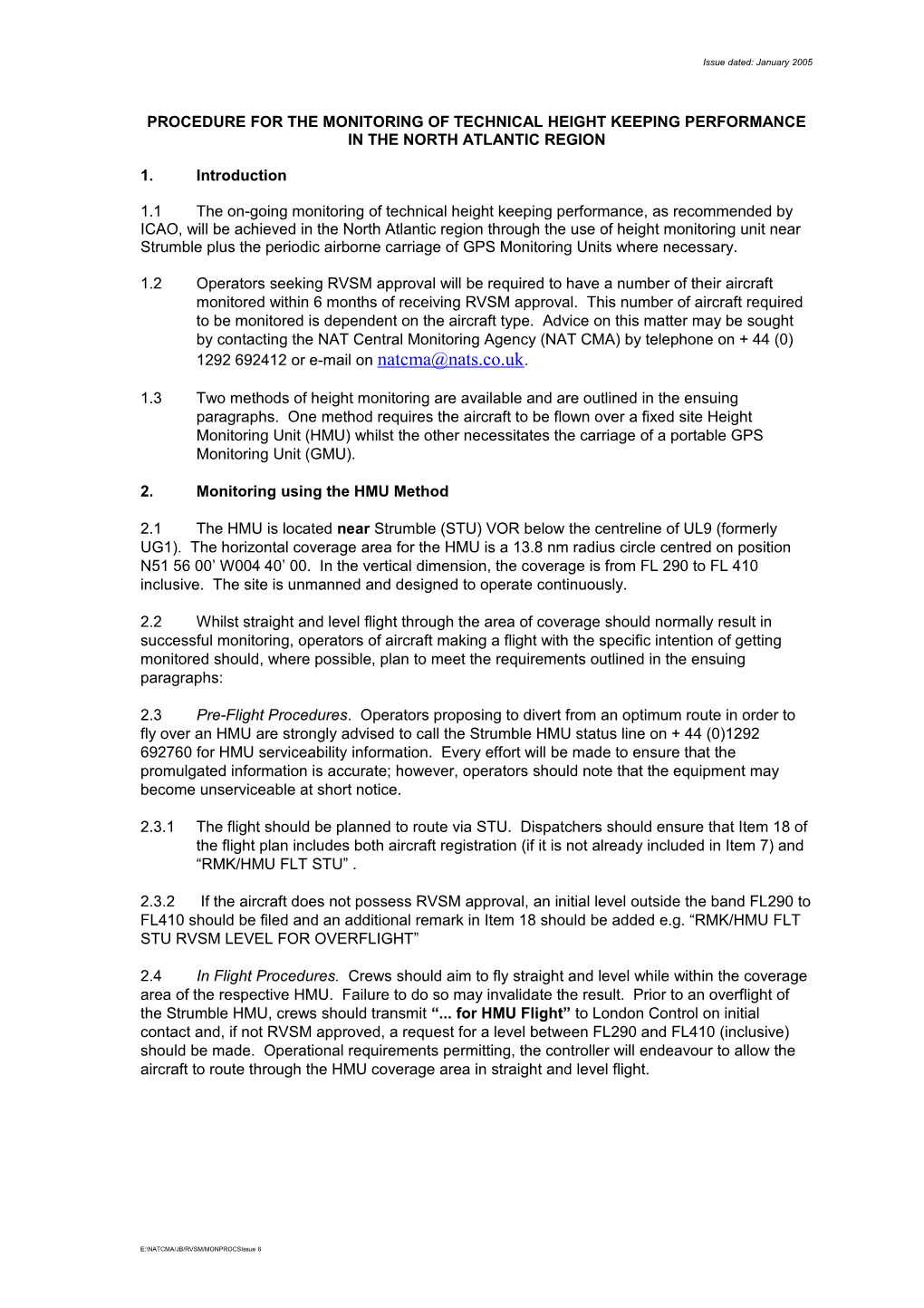 Procedure for the Monitoring of Technical Height Keeping Performance