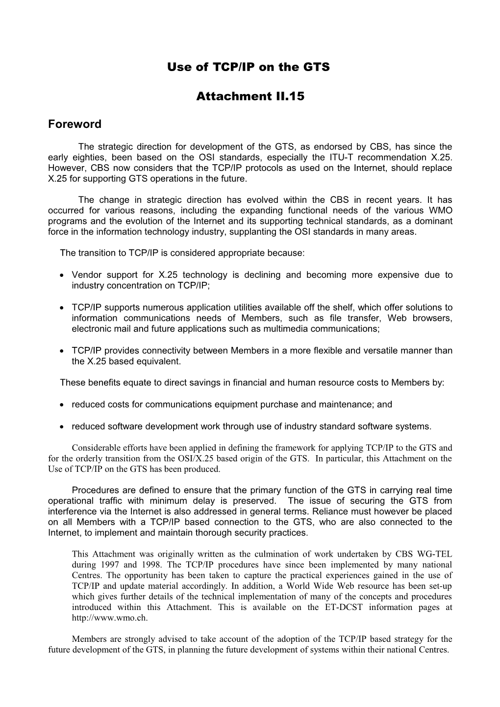 Use of TCP/IP on the GTS