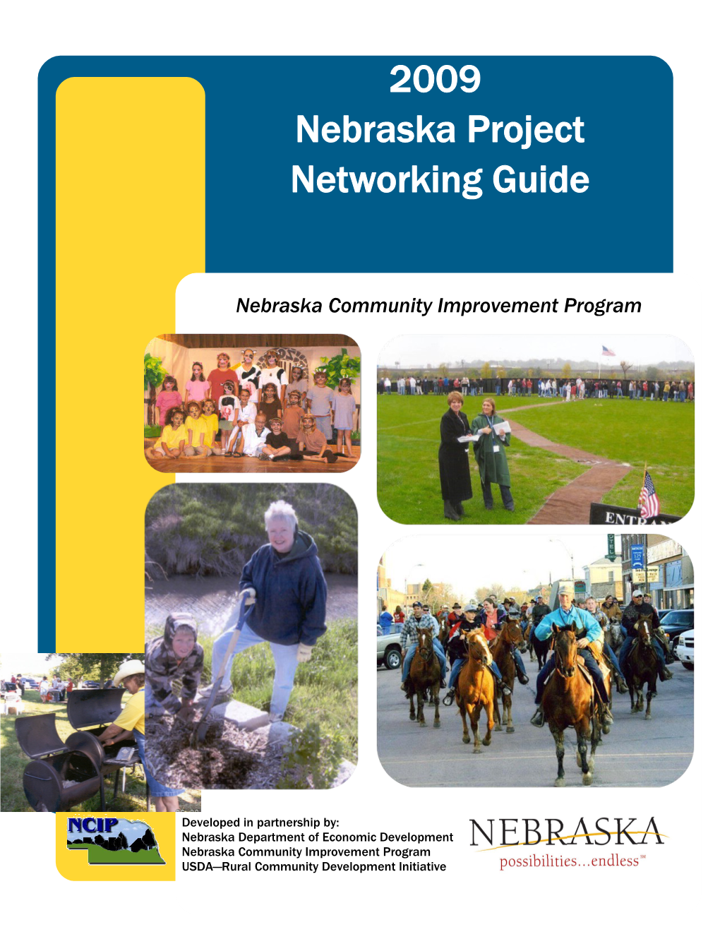 2009 Nebraska Project Networking Guide