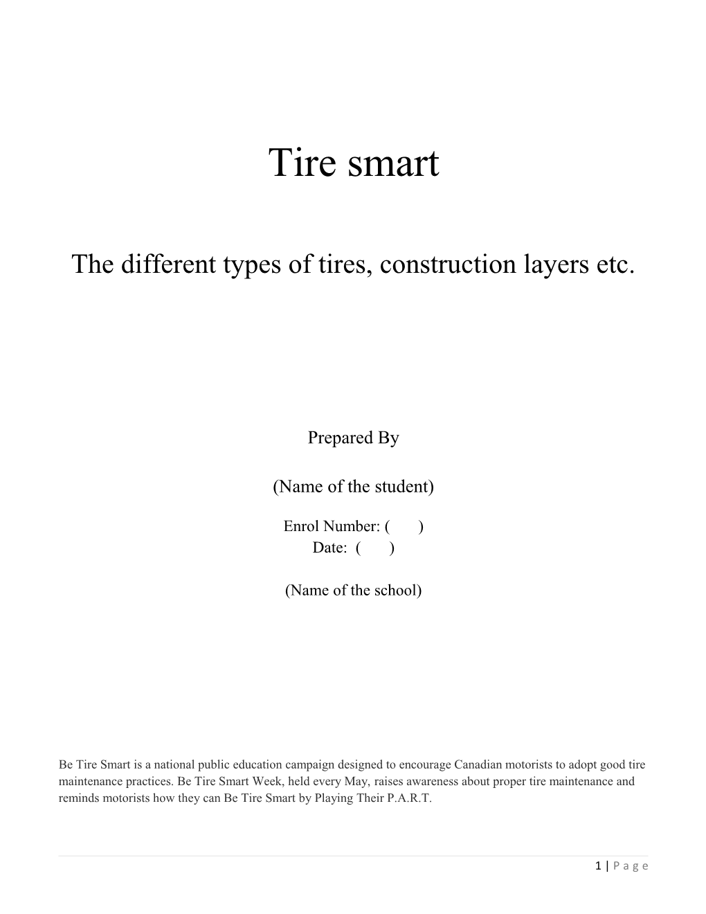 The Different Types of Tires, Construction Layers Etc