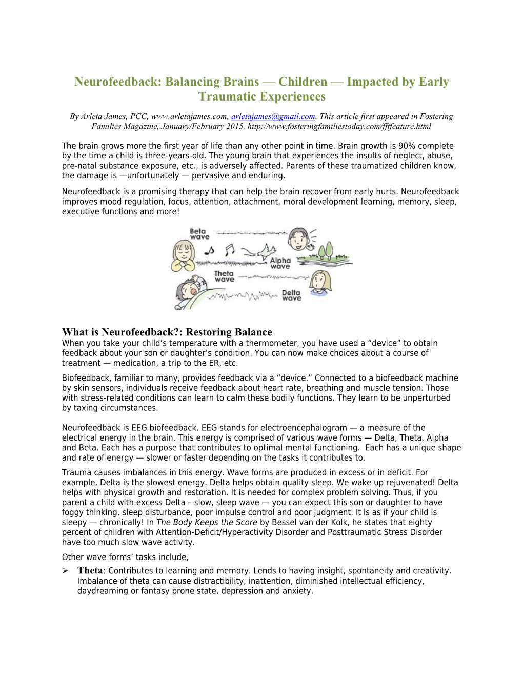 Neurofeedback: Balancing Brains Children Impacted by Early Traumatic Experiences