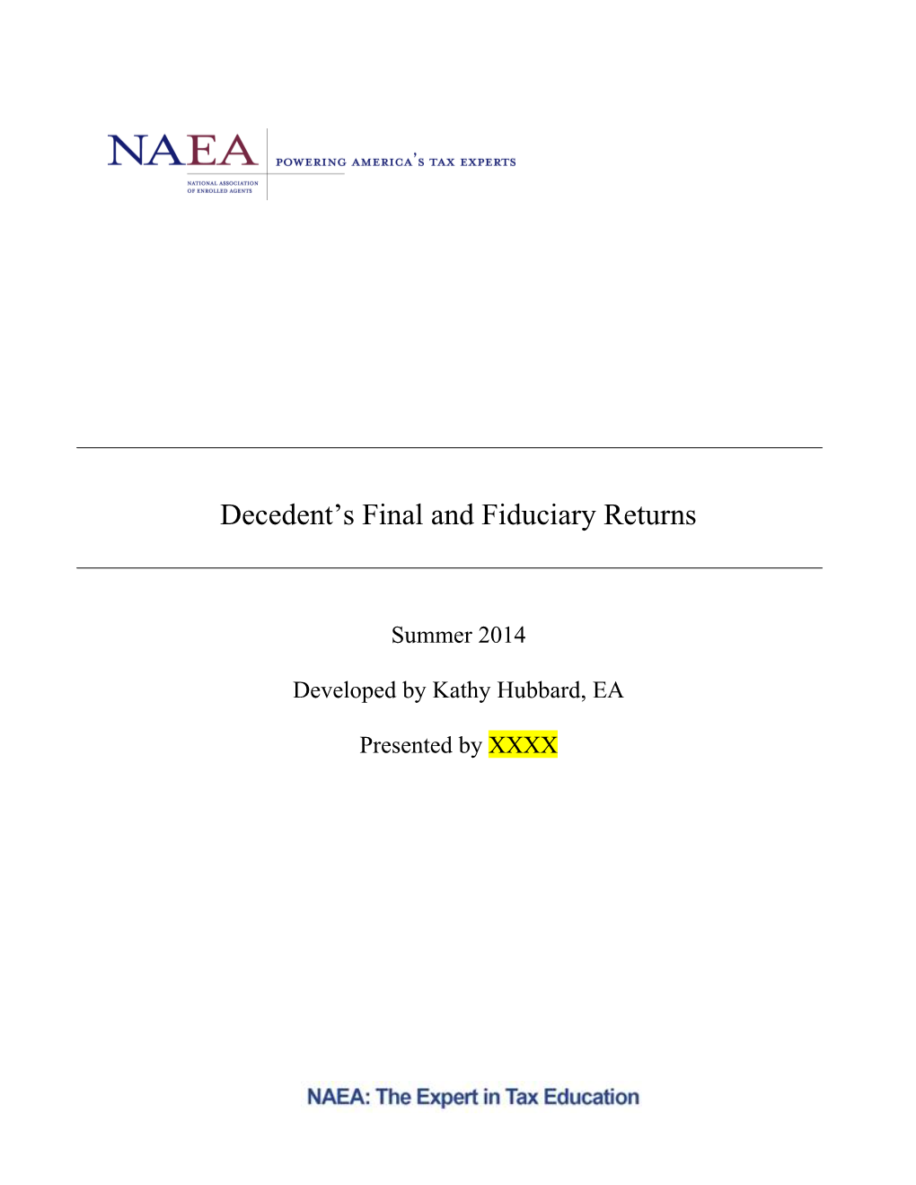 Decedent S Final and Fiduciary Returns