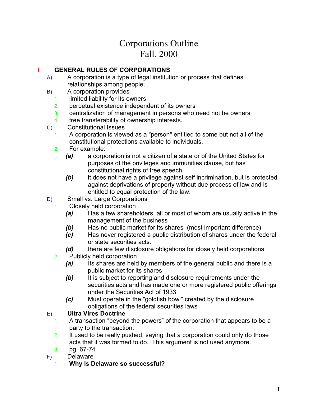 A)A Corporation Is a Type of Legal Institution Or Process That Defines Relationships Among