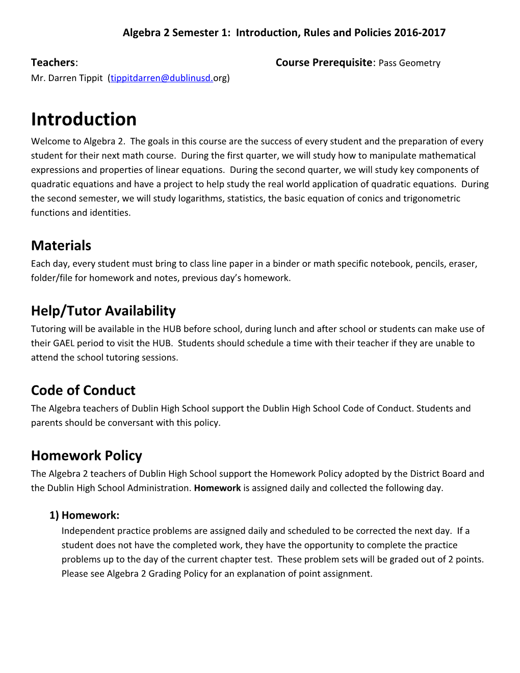 Algebra 2 Semester 1: Introduction, Rules and Policies 2016-2017