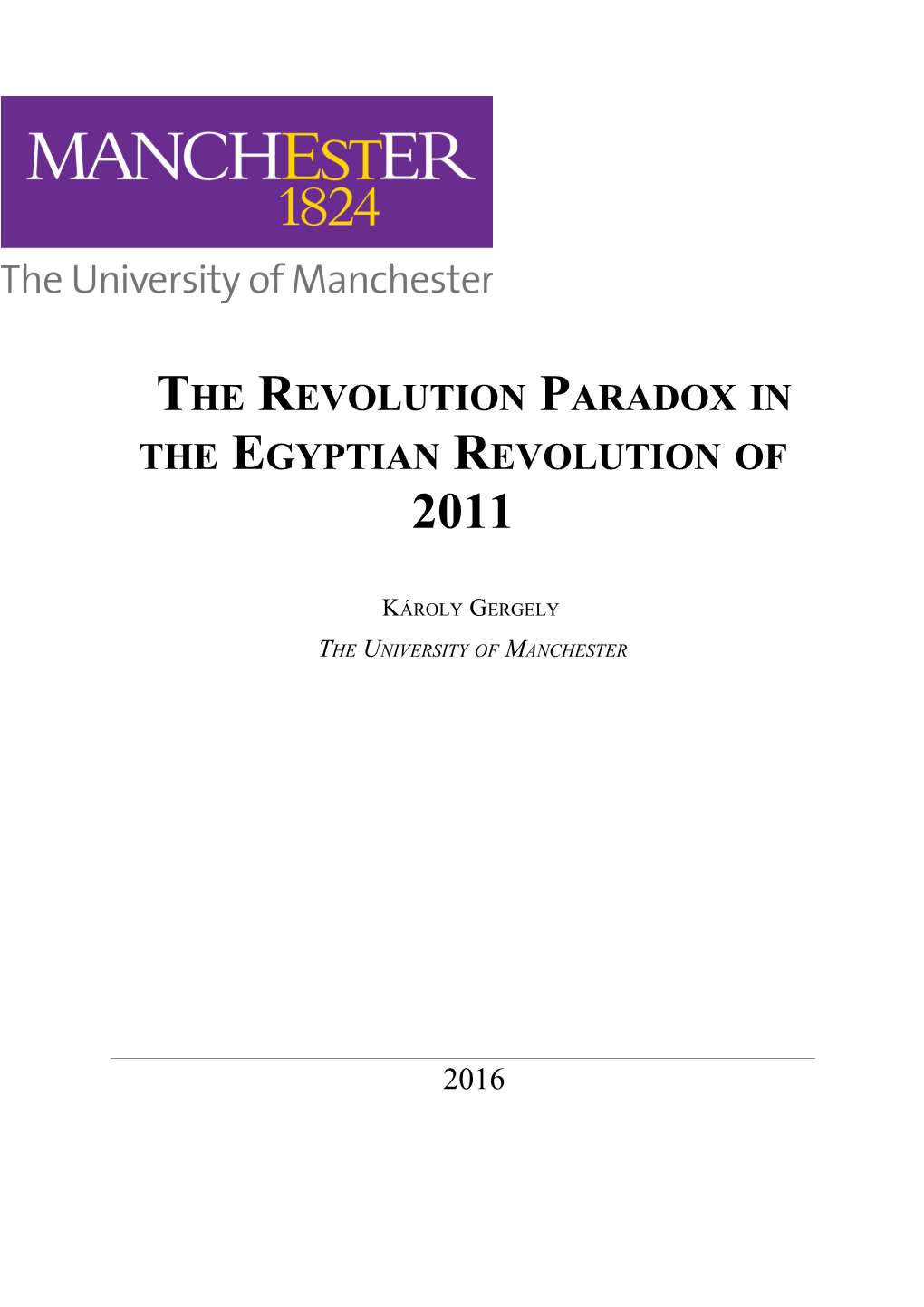 The Revolution Paradox in the Egyptian Revolution of 2011
