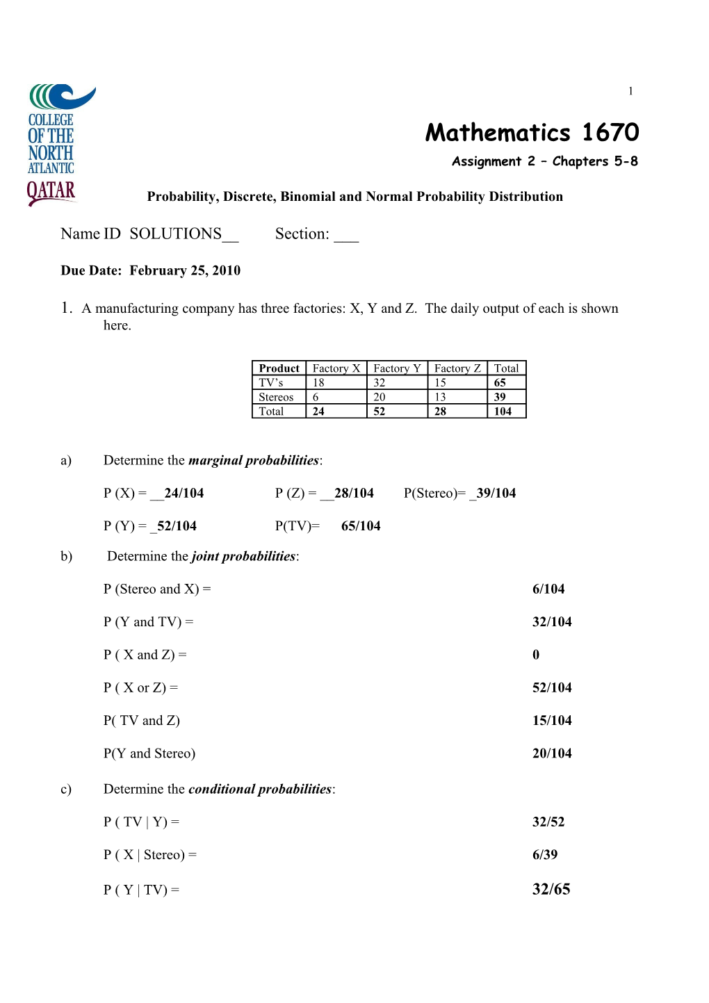 Probability, Discrete, Binomial and Normal Probability Distribution