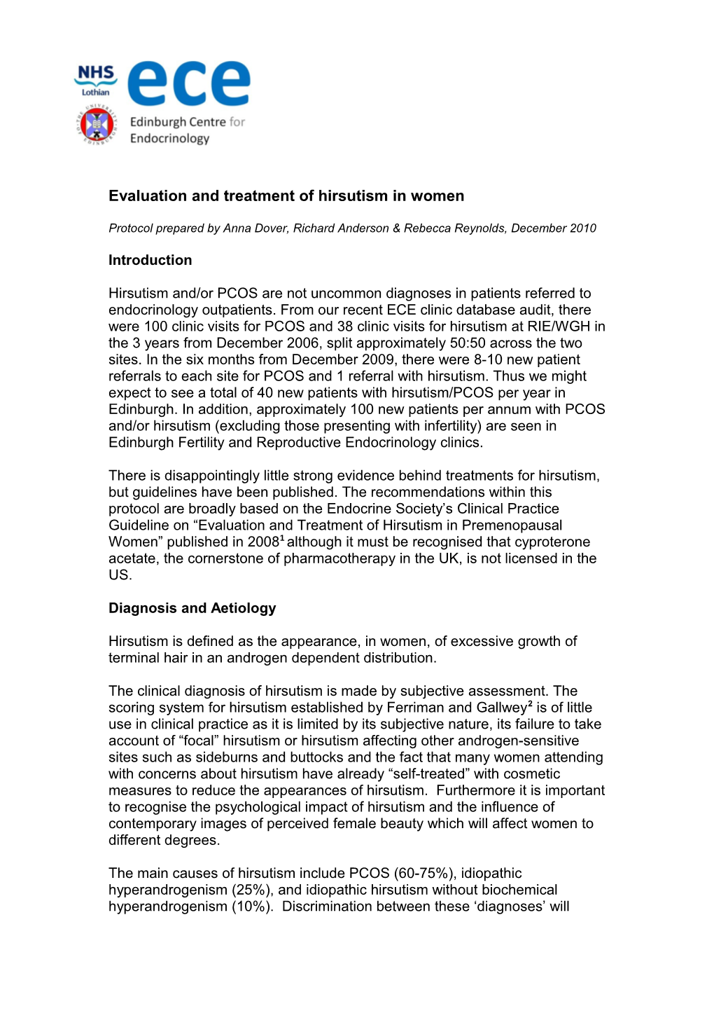 Evaluation and Treatment of Hirsutism in Premenopausal Women