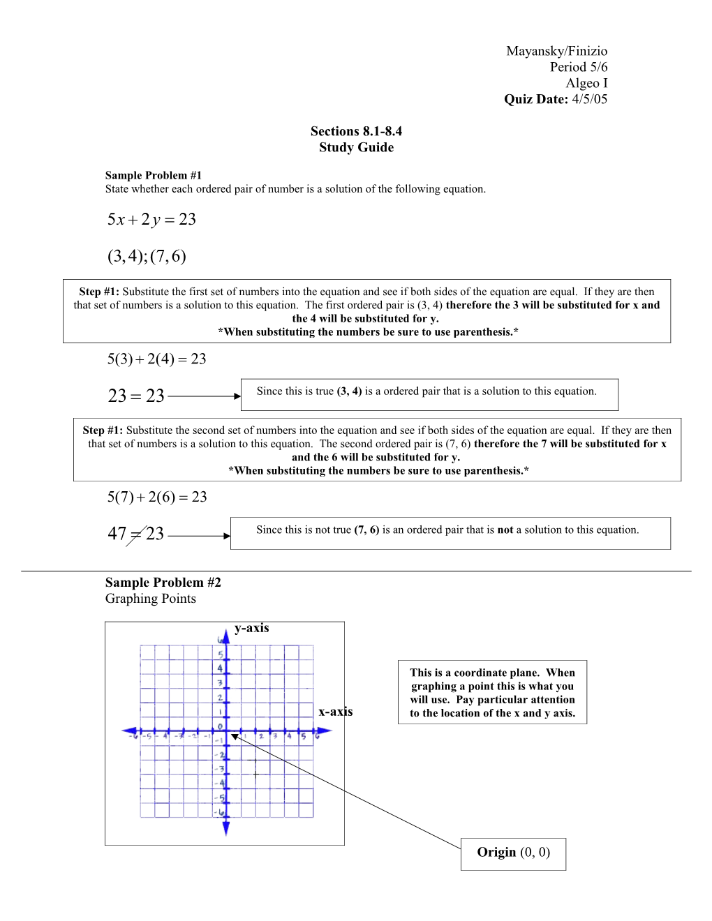 State Whether Each Ordered Pair of Number Is a Solution of the Following Equation