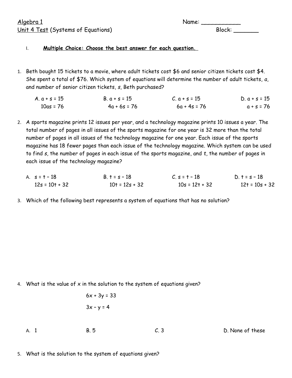 Multiple Choice: Choose the Best Answer for Each Question