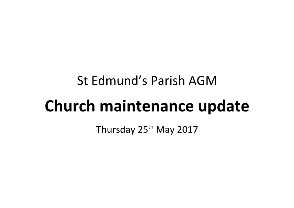 Church Maintenance Update