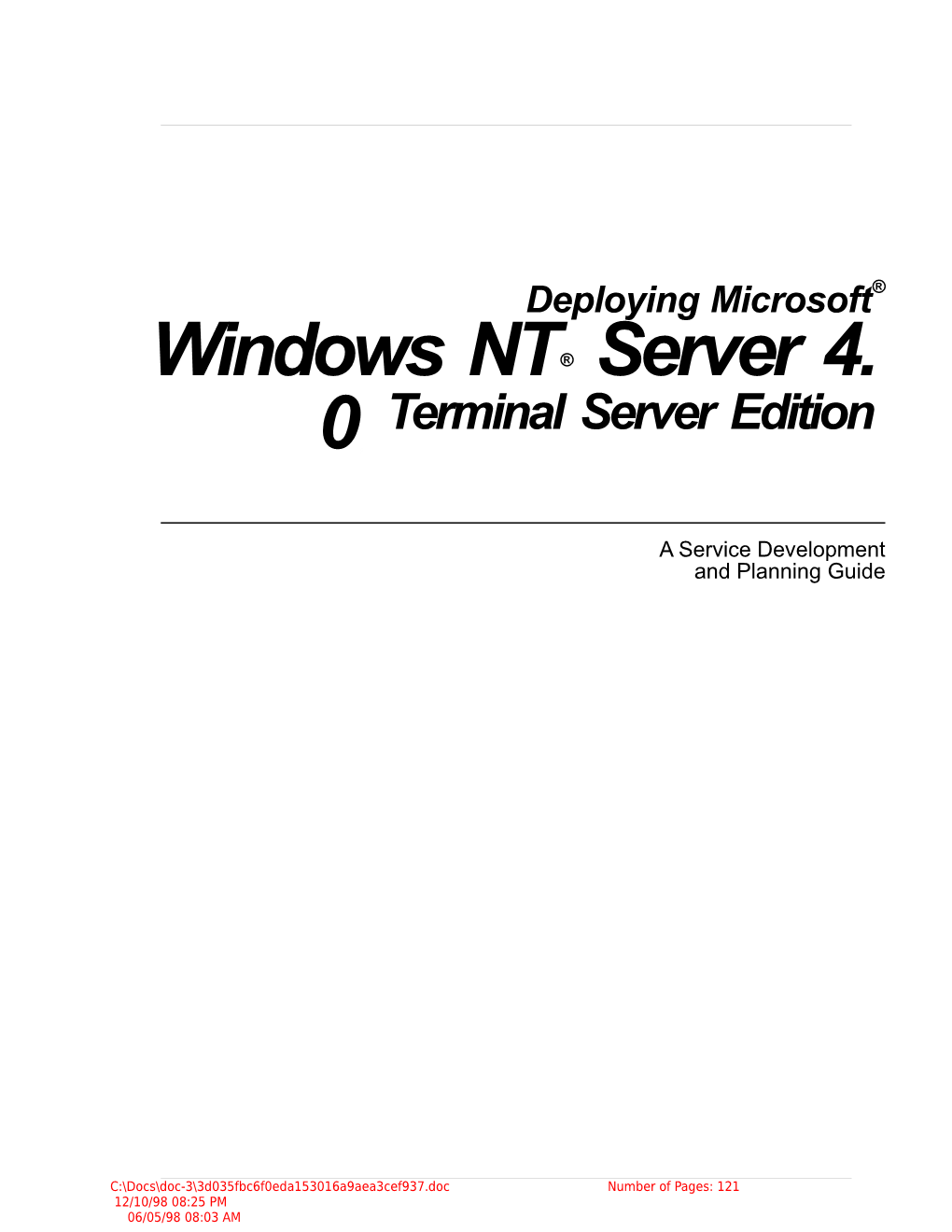 Deploying Microsoft Windows NT Server 4.0, Terminal Server Edition