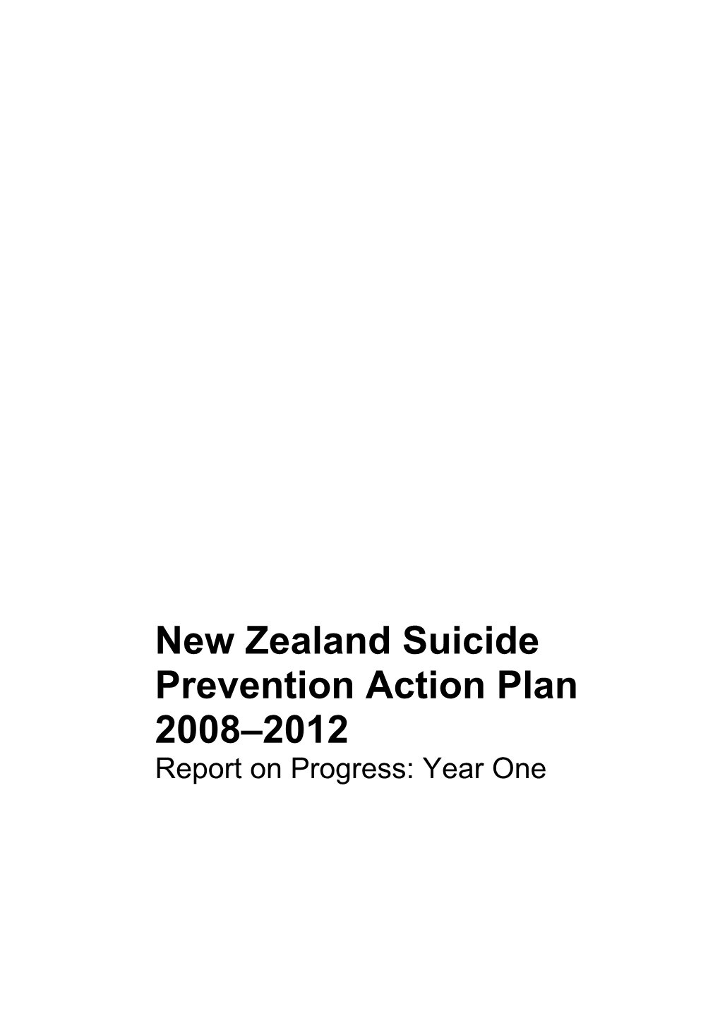 New Zealand Suicide Prevention Action Plan 2008 2012