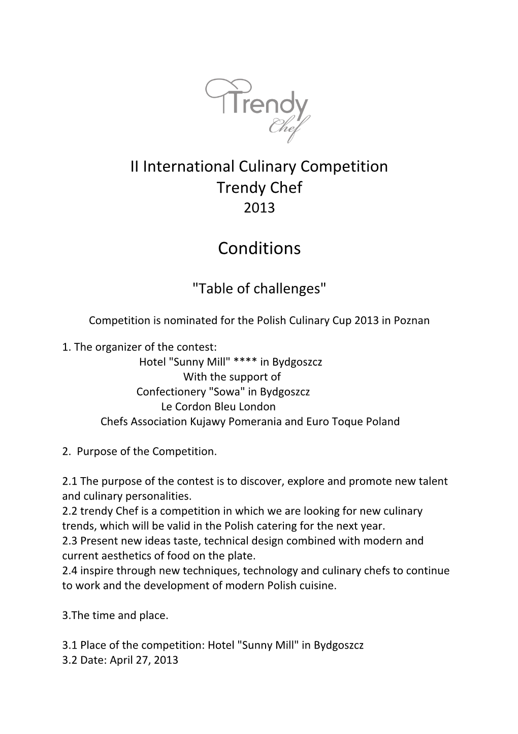 II International Culinary Competition Trendy Chef 2013