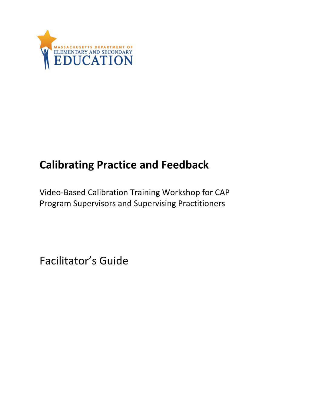 Calibration Workshop Facilitators Guide