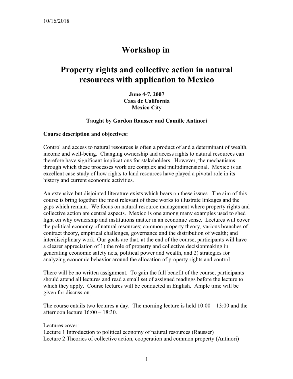 Property Rights and Collective Action in Natural Resources