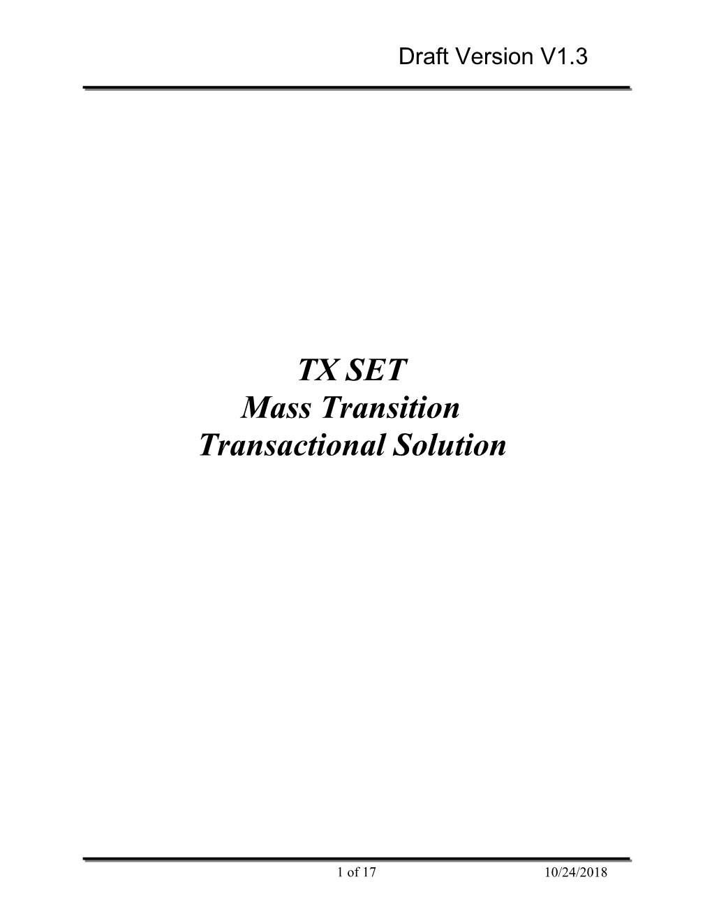 Mass Transition Requirements