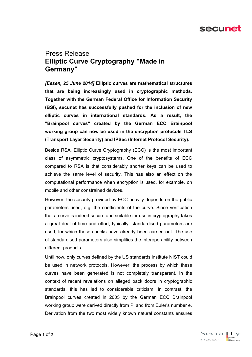 Elliptic Curve Cryptography Made in Germany