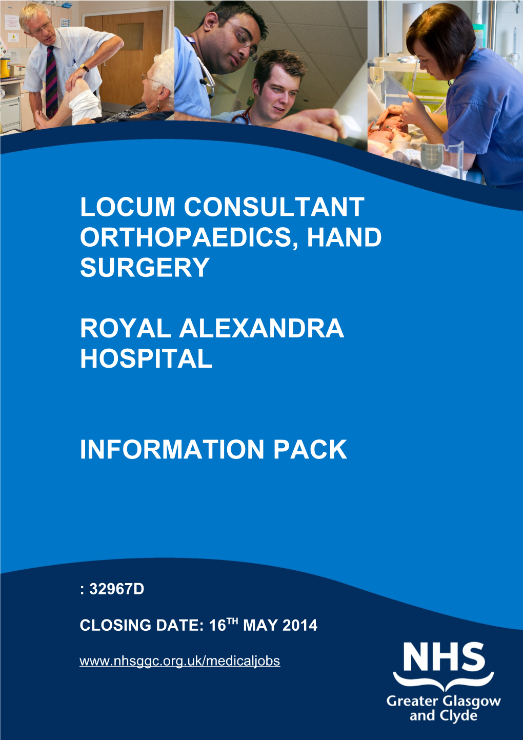 Locum Consultant Orthopaedics, Hand Surgery