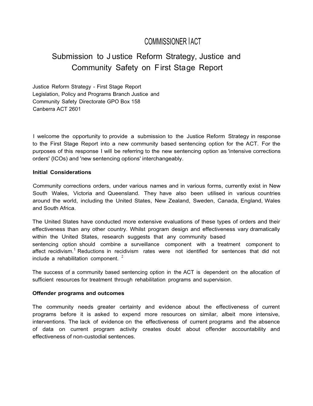 Submissiontojusticereformstrategy,Justiceandcommunitysafetyonfirststagereport