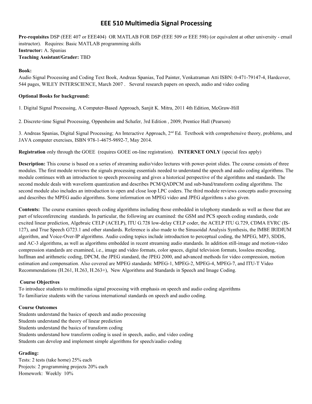 EEE 510 Multimedia Signal Processing