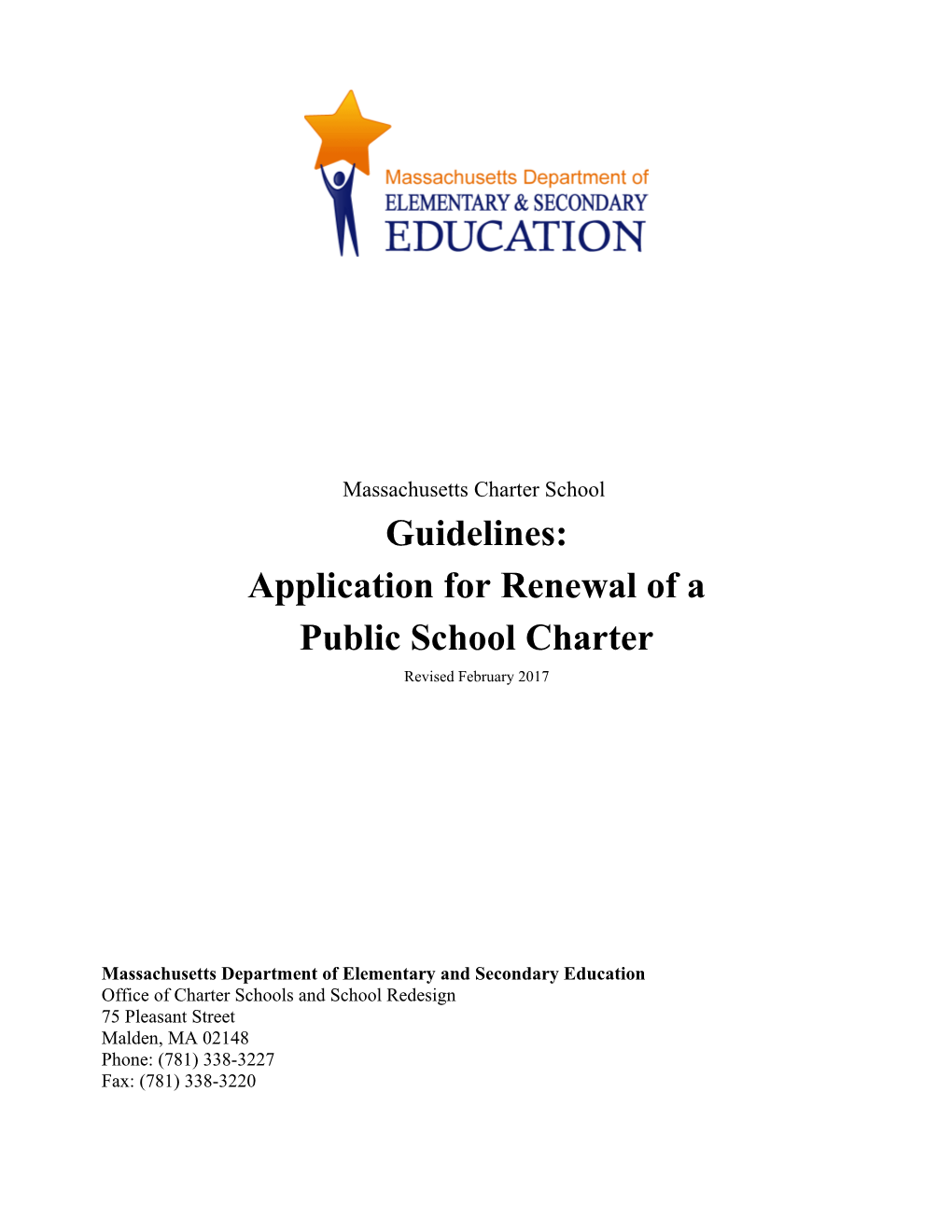 Guidelines for an Application for Renewal of a Public School Charter 2017
