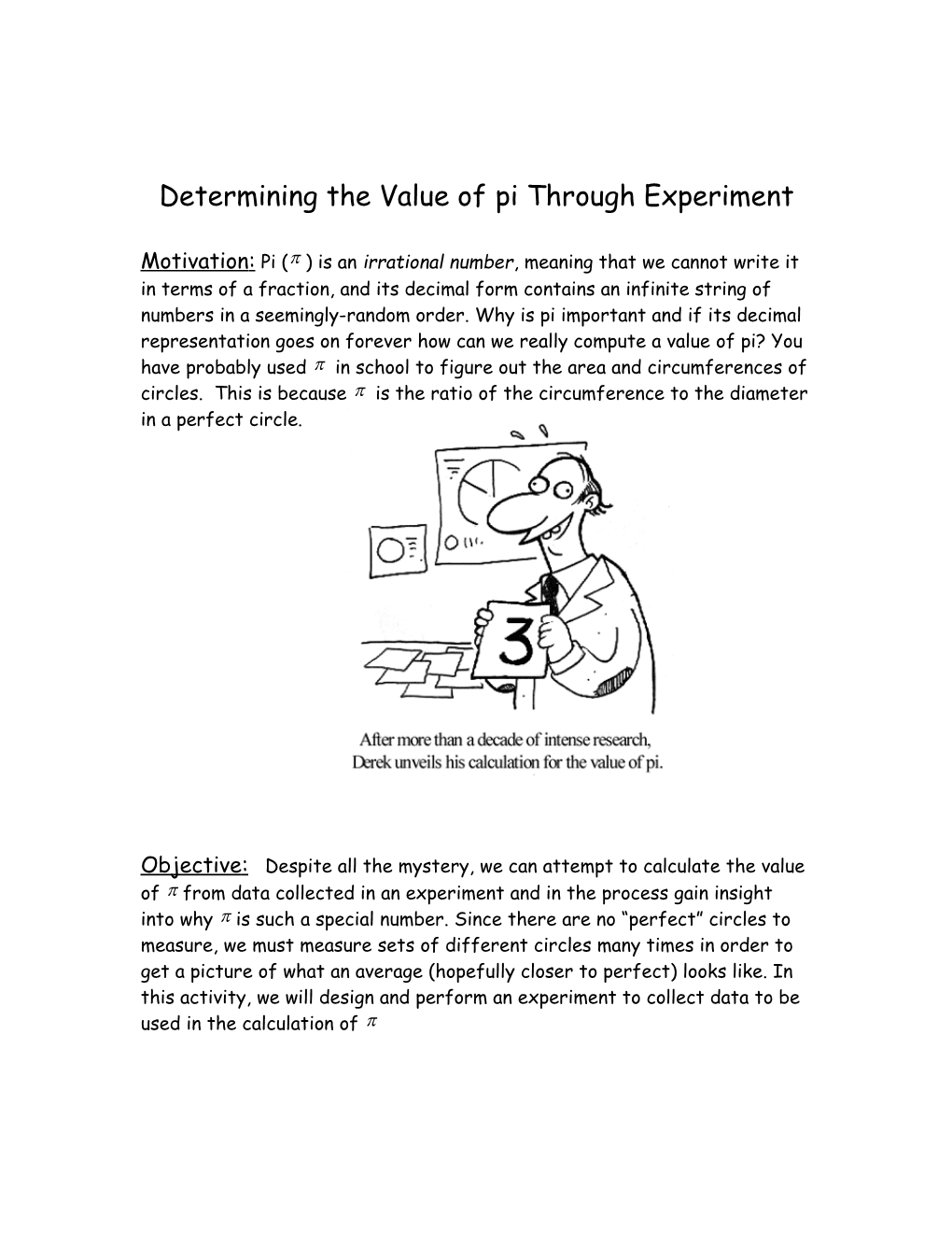 Determining the Value of Pi Through Experiment