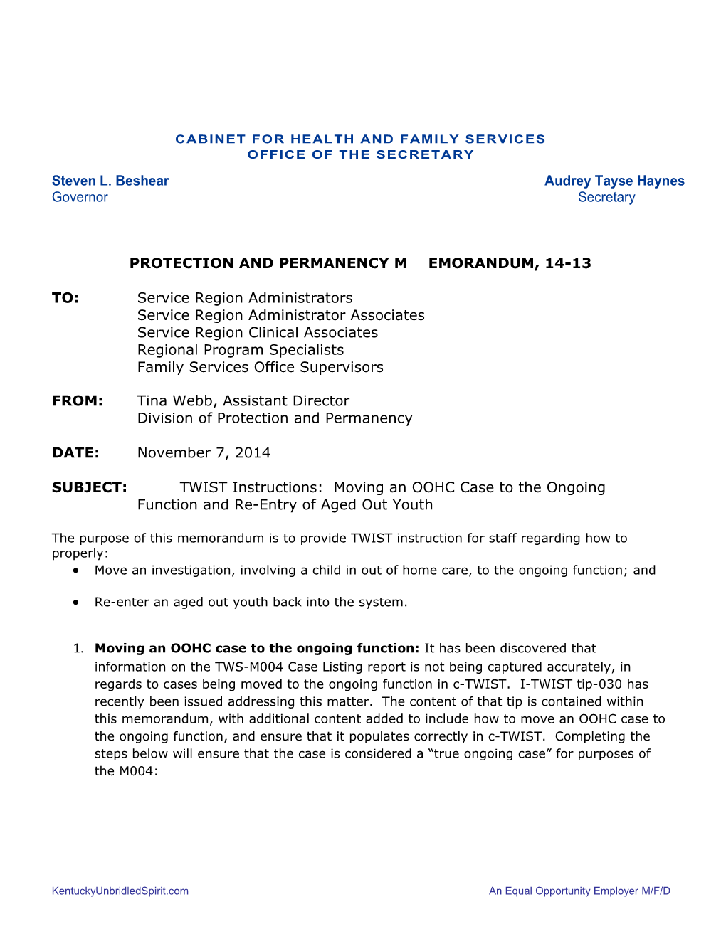 PPM 14-13 TWIST Instructions for Moving an OOHC Case to the Ongoing Function and Re-Entry