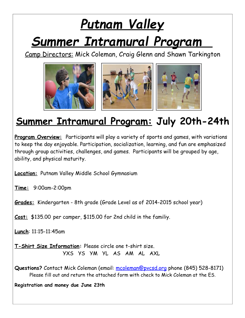 Summer Intramural Program