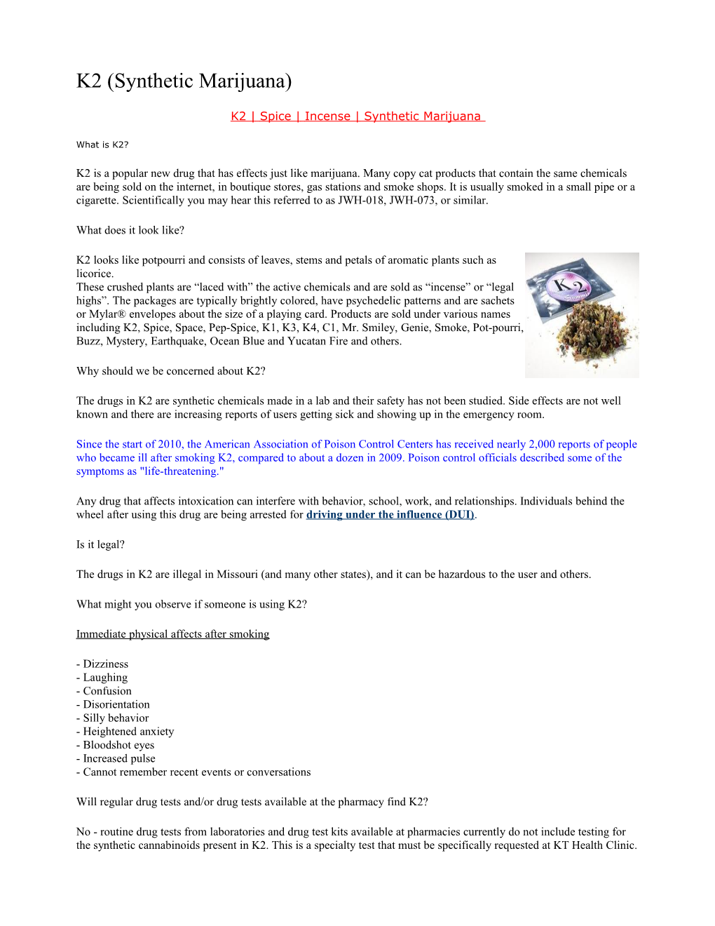 K2 Spice Incense Synthetic Marijuana