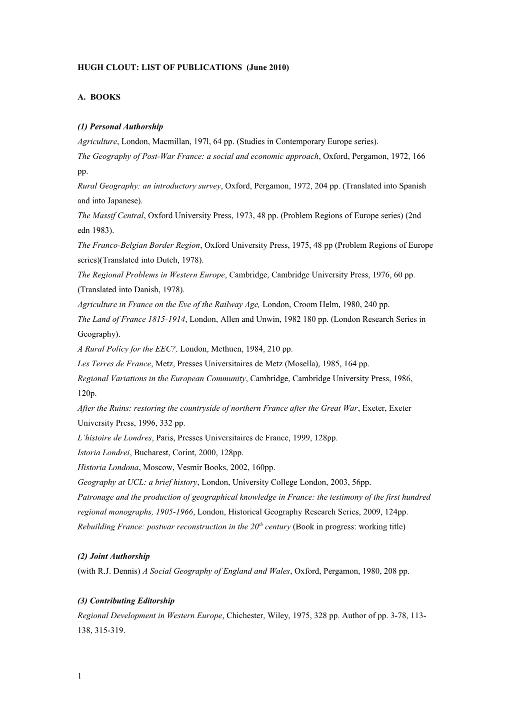 HUGH CLOUT: LIST of PUBLICATIONS (June 2010)