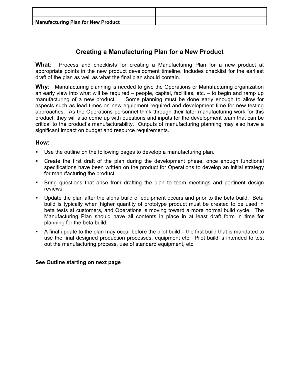Creating a Manufacturing Plan for a New Product