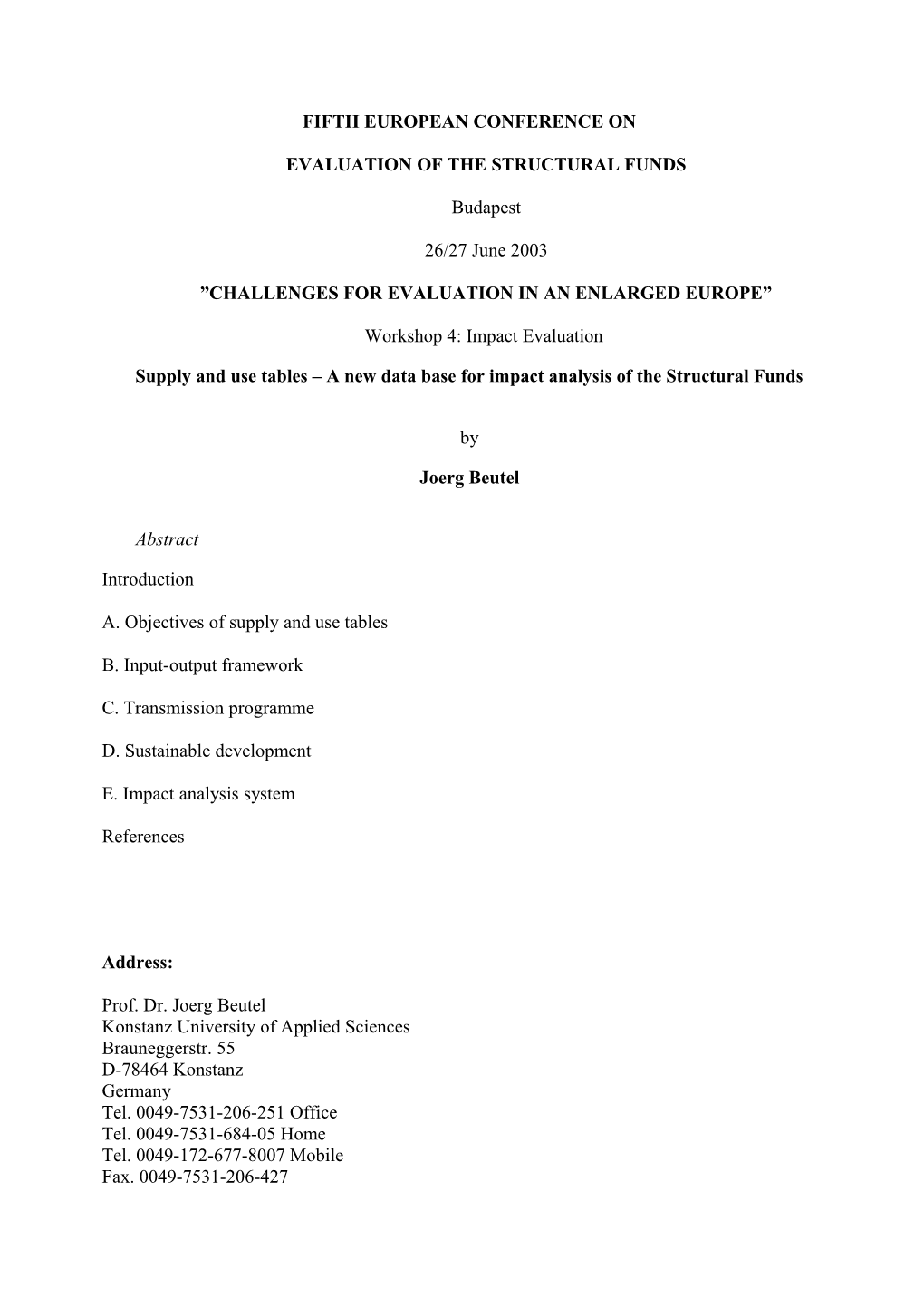 Supply and Use Tables a New Data Base for Impact Analysis of the Structural Funds