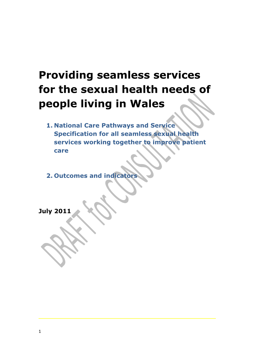 Providing for the Sexual Health Needs of the People Resident in Wales