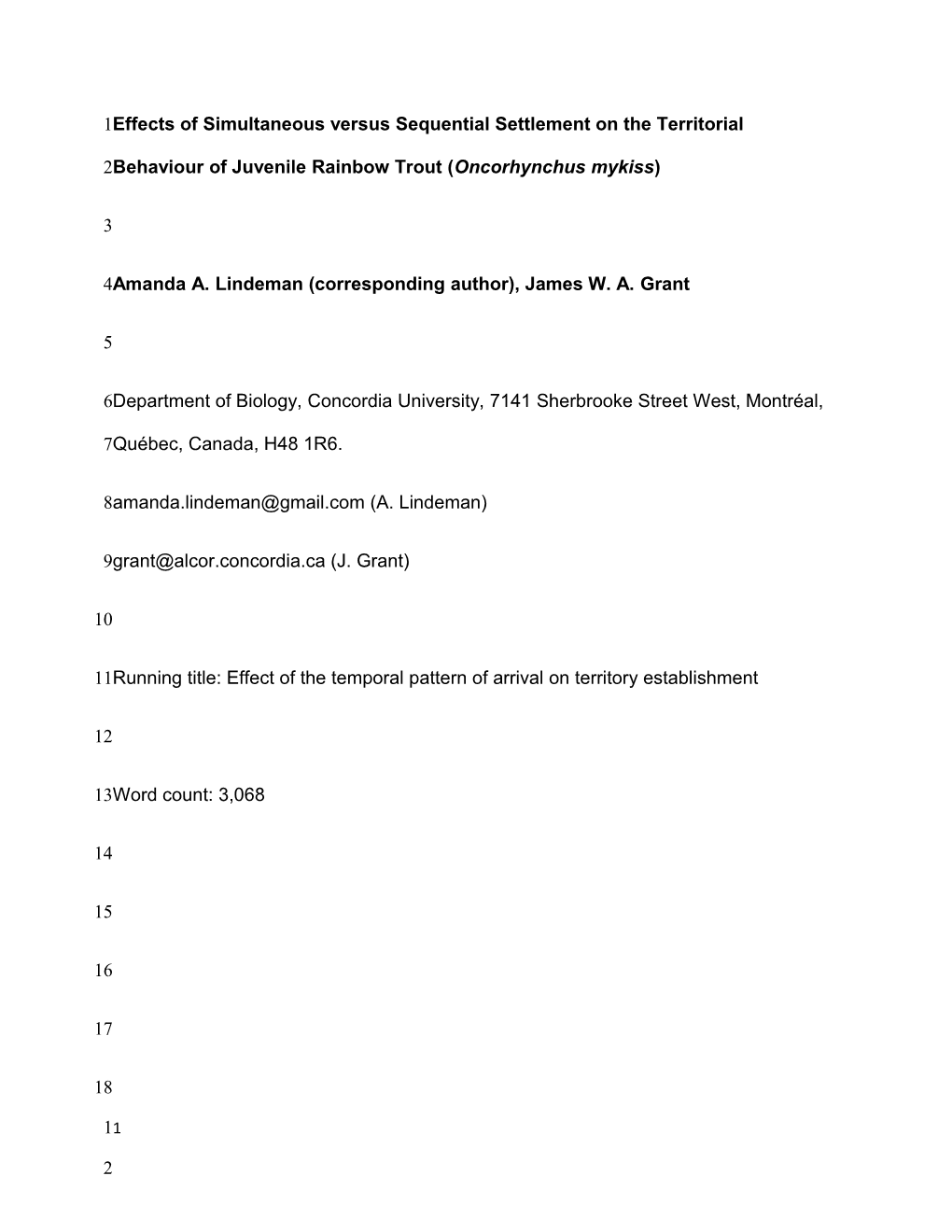 Effects of Arrival Synchrony on Territorial Behaviour in Juvenile Rainbow Trout (Oncorhynchus