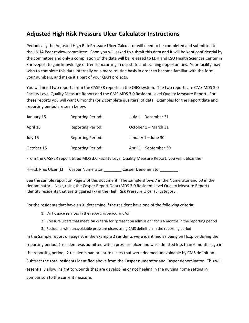 Adjusted High Risk Pressure Ulcer Calculator Instructions