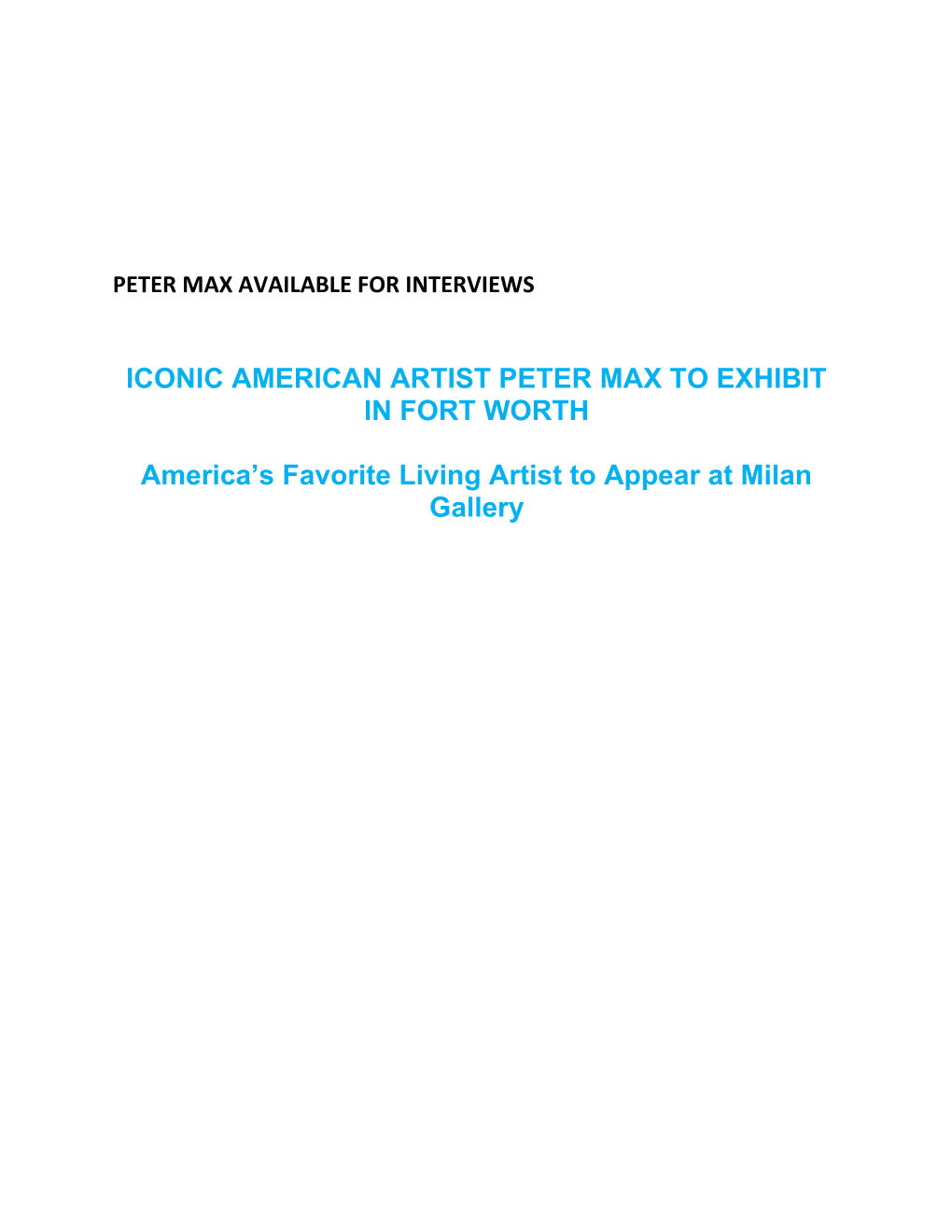 Iconic American Artist Peter Max to Exhibit in Fort Worth