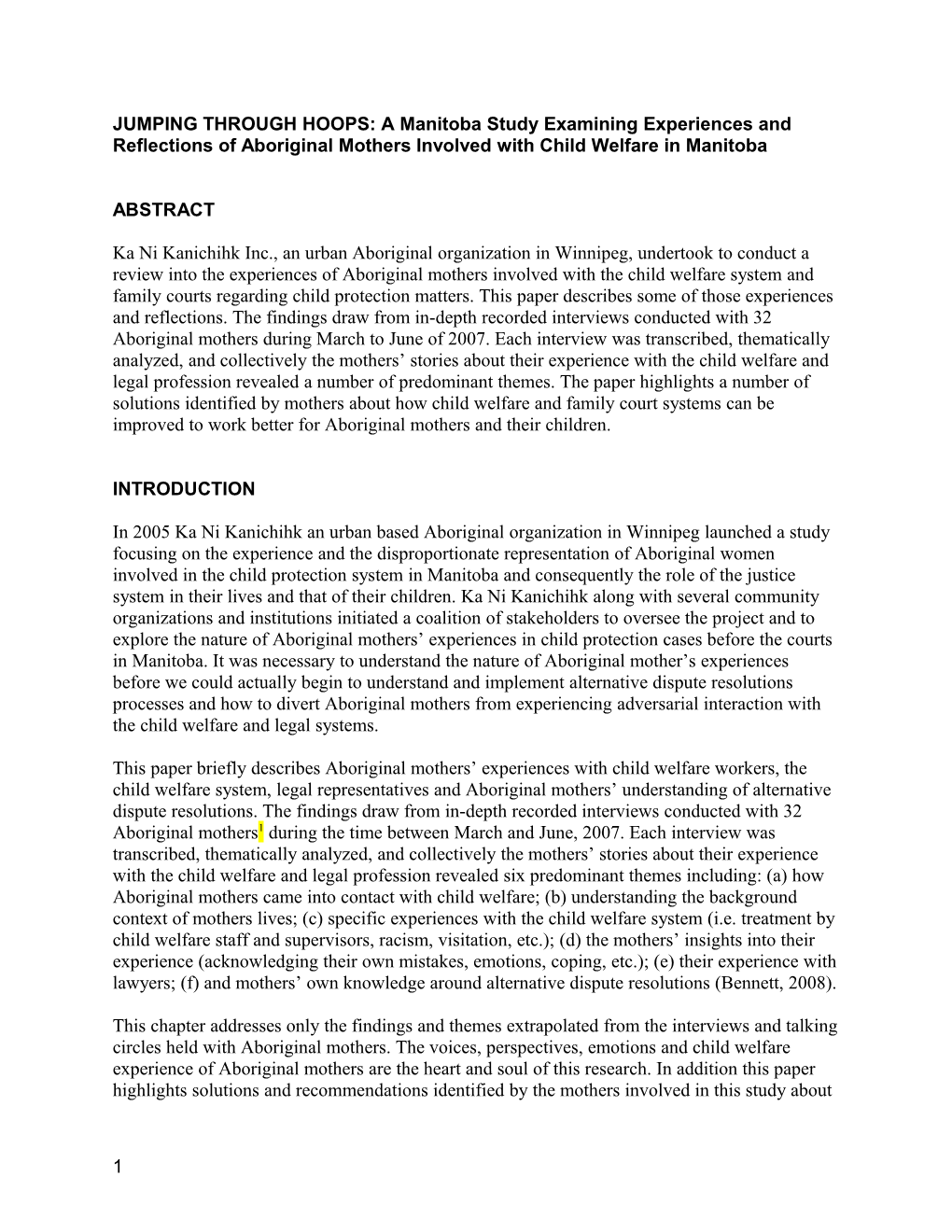 JUMPING THROUGH HOOPS: a Manitoba Study Examining Experiences and Reflections of Aboriginal