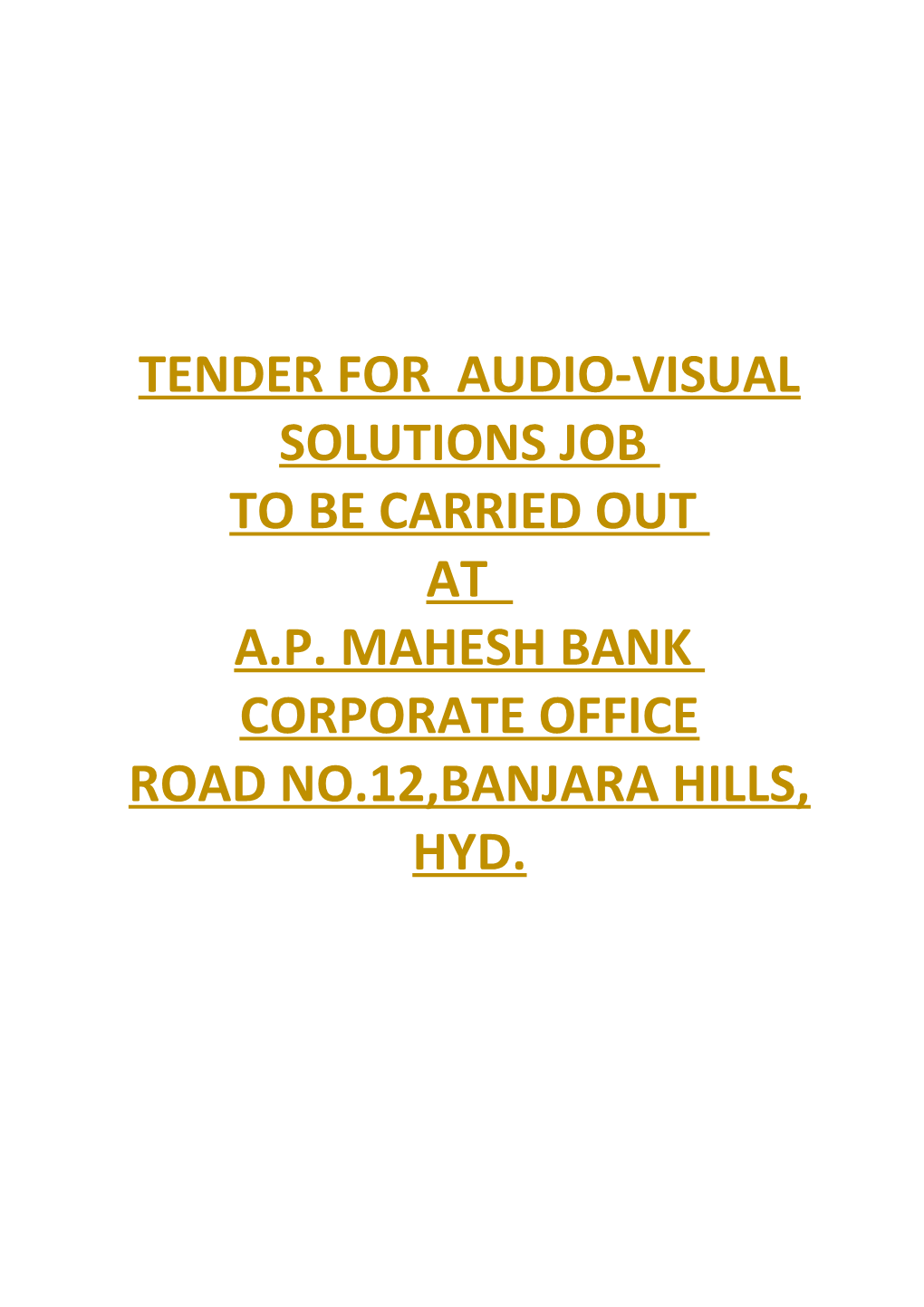 Tender for Audio-Visualsolutions Job