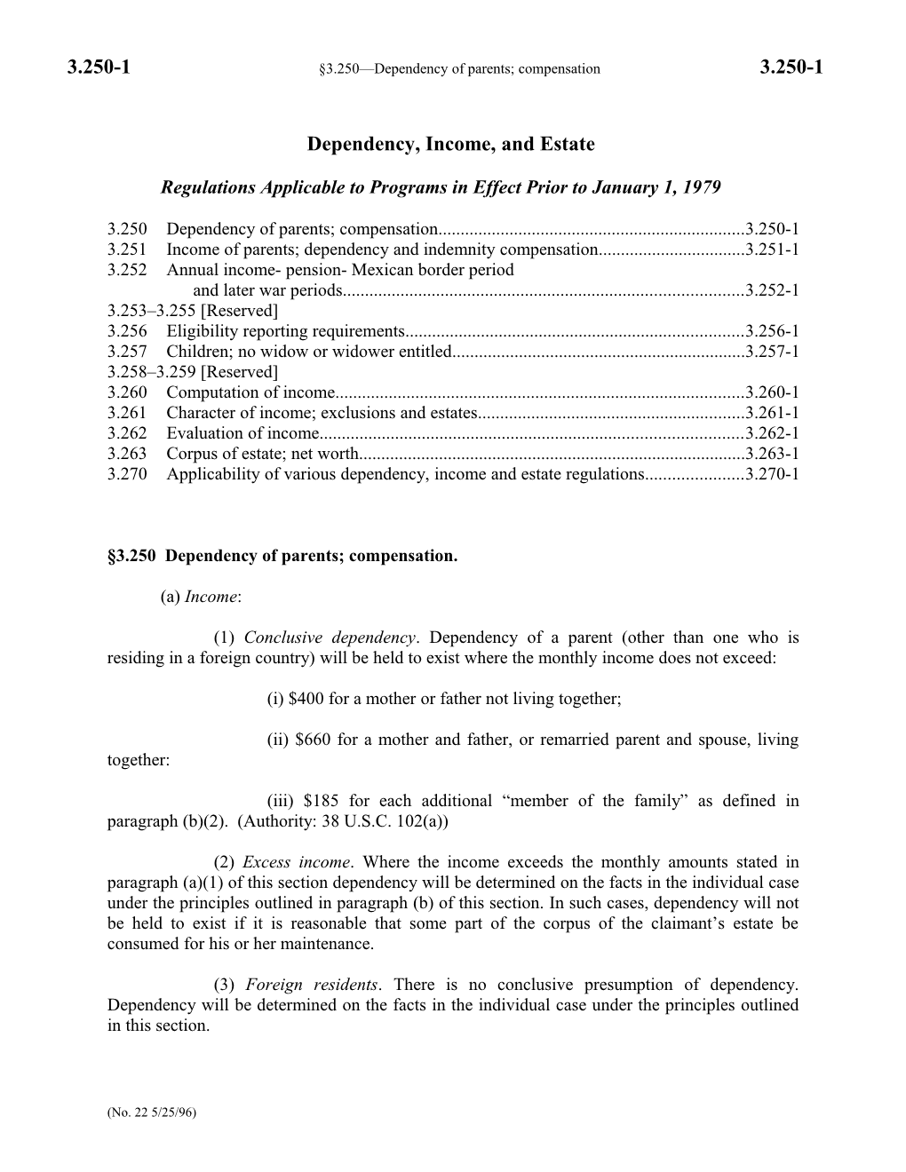 Dependency, Income, and Estate