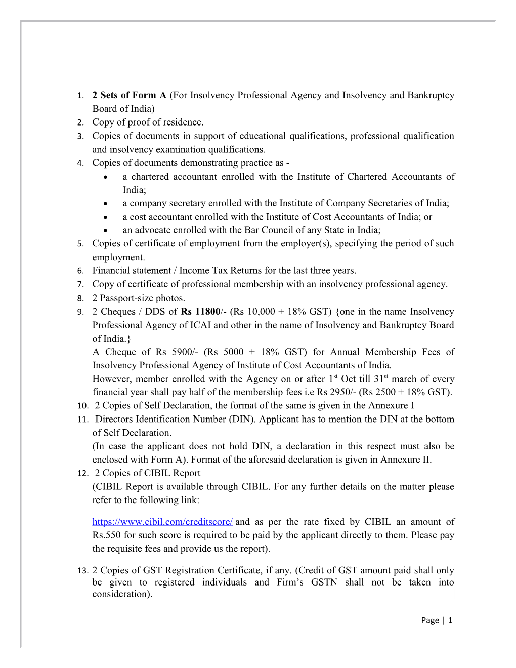 2 Sets of Form a (For Insolvency Professional Agency and Insolvency and Bankruptcy Board