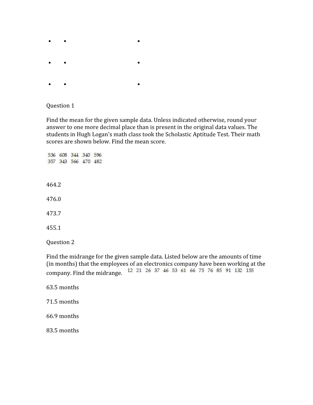 Find the Mean for the Given Sample Data. Unless Indicated Otherwise, Round Your Answer