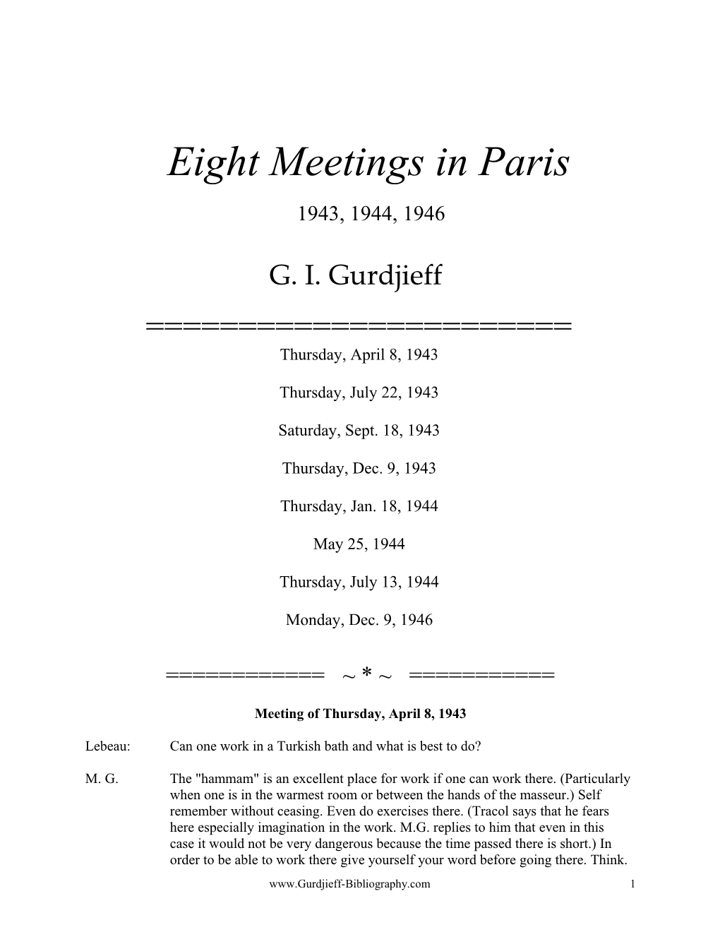 Eight Meetings in Paris