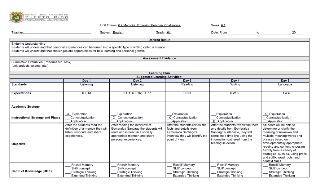 Unit Theme: 6.4 Memoirs: Exploring Personal Challengesweek:#1