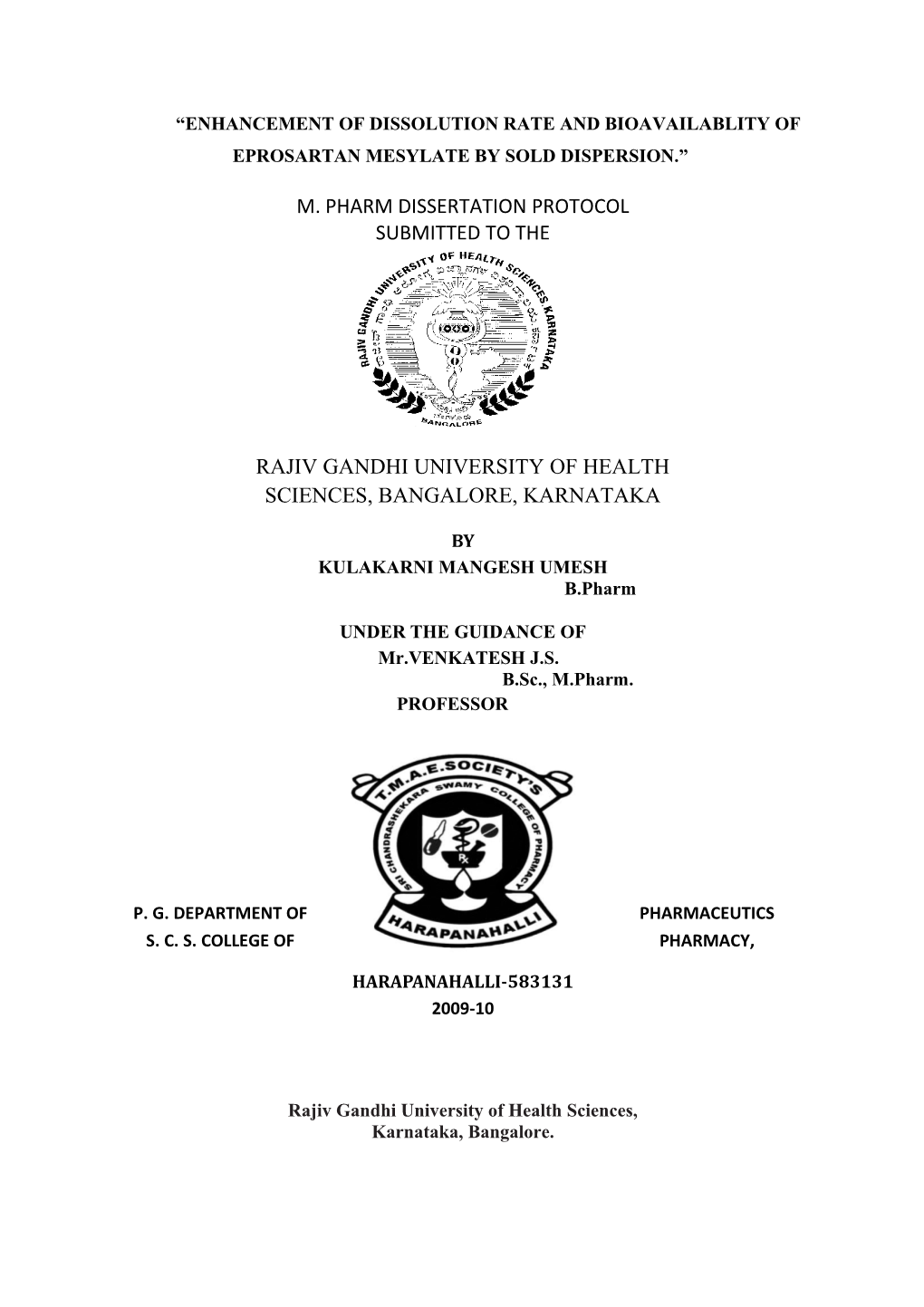 Enhancement of Dissolution Rate and Bioavailablity of Eprosartan Mesylate by Sold Dispersion