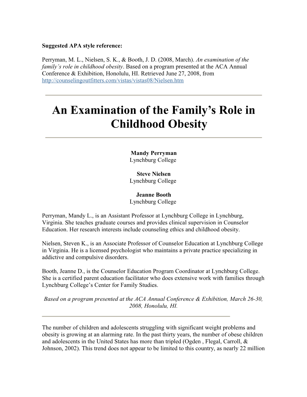 An Examination of the Family S Role in Childhood Obesity