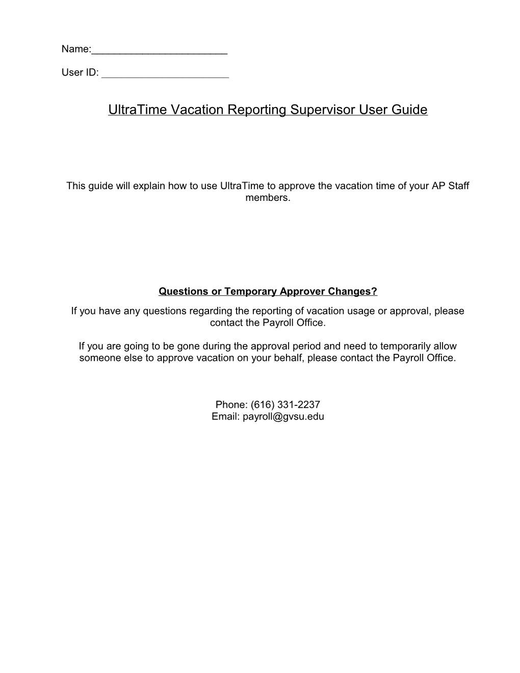 Ultratime Vacation Reporting Supervisor User Guide