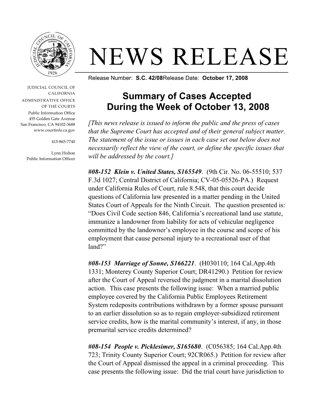 Release Number: S.C. 42/08Release Date: October 17, 2008