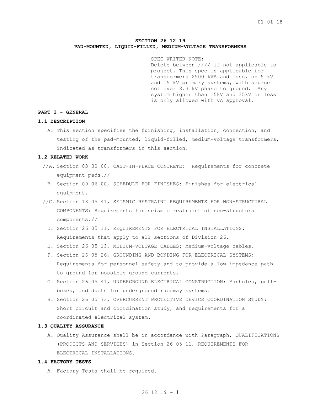 Section 26 12 19, Pad-Mounted, Liquid-Filled, Medium-Voltage Transformers